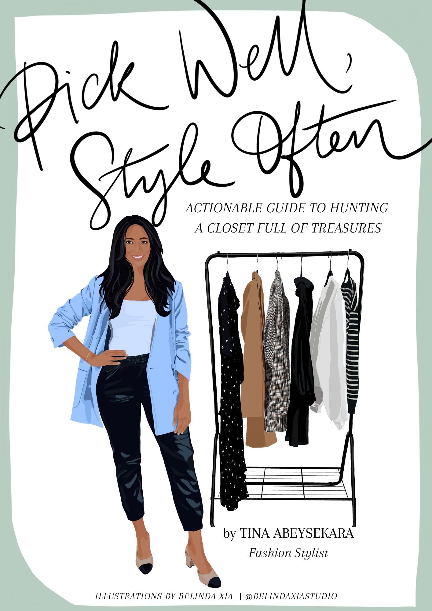 Read more about the article ‘Pick Well, Style Often’